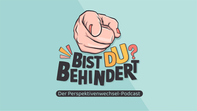 Zeichnung: Finger zeigt auf Betrachter. Darunter Text Bist du behindert - der Perspektivwechsel-Podcast.